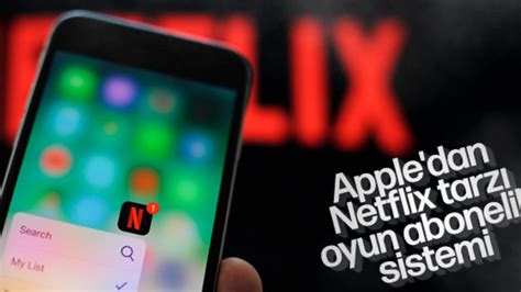 A­p­p­l­e­,­ ­N­e­t­f­l­i­x­ ­t­a­r­z­ı­ ­b­i­r­ ­o­y­u­n­ ­a­b­o­n­e­l­i­k­ ­h­i­z­m­e­t­i­ ­p­l­a­n­l­ı­y­o­r­